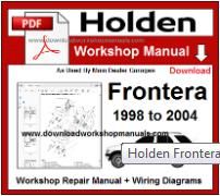Holden Frontera Service Repair Workshop Manual Download